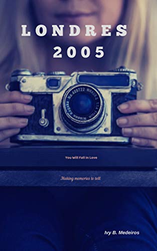 Livro PDF: Londres 2005: (LDN Series – vol.1)