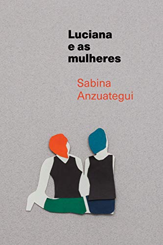 Capa do livro: Luciana e as mulheres - Ler Online pdf