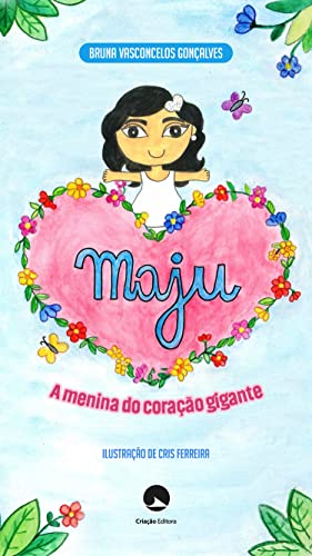 Livro PDF Maju, a menina do coração gigante
