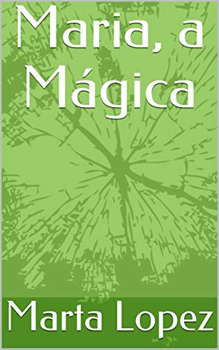 Capa do livro: Maria, a Mágica - Ler Online pdf