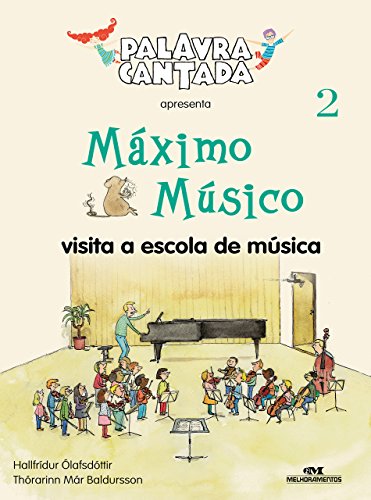 Capa do livro: Máximo Músico Visita a Escola de Música - Ler Online pdf
