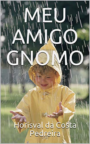 Capa do livro: MEU AMIGO GNOMO - Ler Online pdf