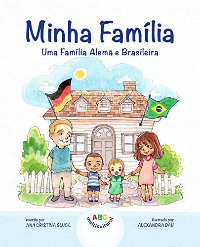 Capa do livro: Minha Família: Uma Família Alemã e Brasileira - Ler Online pdf