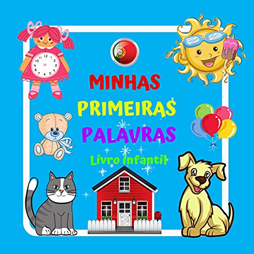 Livro PDF: MINHAS PRIMEIRAS PALAVRAS Livro infantil. : Para meninos e meninas de 2 a 4 anos. Diversão e aprendizado. Boa sorte! (Minhas primeiras palavras Um livro para crianças de 2 a 4 anos.)