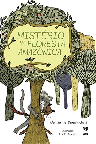 Capa do livro: Mistério na floresta amazônica - Ler Online pdf