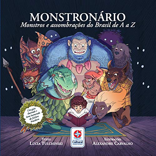 Capa do livro: Monstronário: Monstros e assombrações do Brasil de A a Z - Ler Online pdf