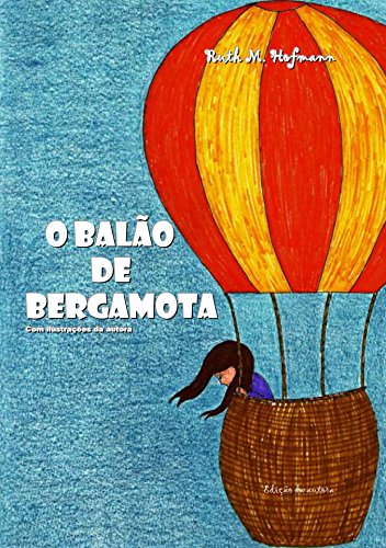 Capa do livro: O balão de Bergamota - Ler Online pdf