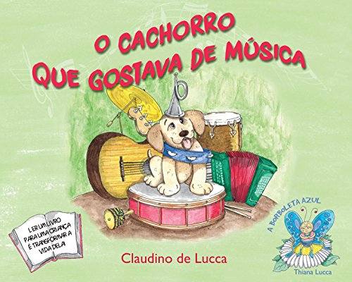 Capa do livro: O Cachorro que Gostava de Musica - Ler Online pdf
