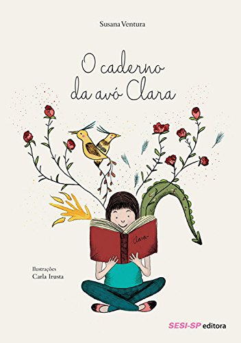 Capa do livro: O caderno da avó Clara (Quem lê Sabe Por quê) - Ler Online pdf