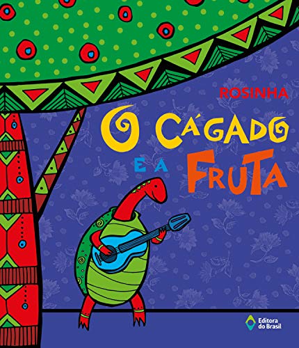 Capa do livro: O cágado e a fruta (Akpalô – Cultura popular) - Ler Online pdf
