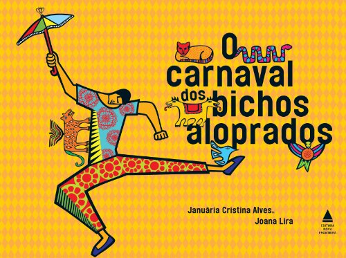 Capa do livro: O Carnaval dos bichos aloprados - Ler Online pdf