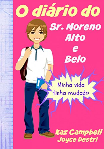 Capa do livro: O diário do Sr. Moreno, Alto e Belo - Ler Online pdf