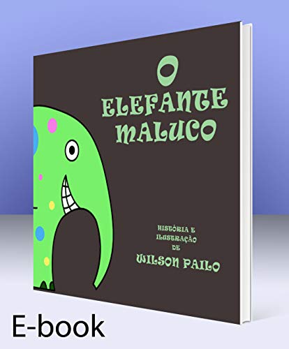 Livro PDF: O Elefante Maluco
