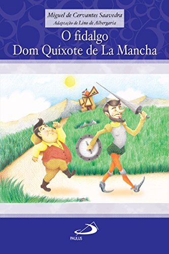 Livro PDF: O fidalgo Dom Quixote de La Mancha (Encontro com os clássicos)