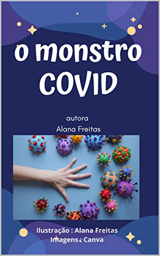 Capa do livro: O monstro COVID - Ler Online pdf