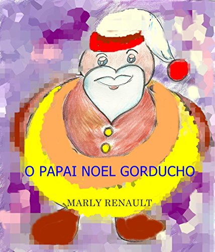 Capa do livro: O Papai Noel Gorducho - Ler Online pdf