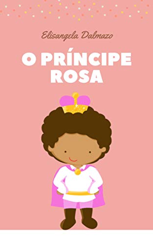 Livro PDF: O Príncipe Rosa