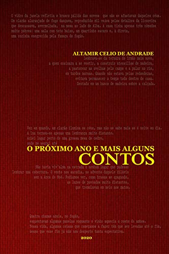 Capa do livro: O PROXIMO ANO E MAIS ALGUNS: CONTOS - Ler Online pdf