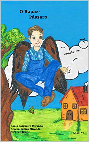 Capa do livro: O Rapaz-Pássaro: um coração com asas (Coleção A Árvore e a Semente) - Ler Online pdf