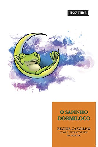 Capa do livro: O sapinho dormiloco (Verde Charco) - Ler Online pdf