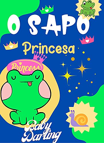 Capa do livro: O Sapo Princesa: livros em portugues infantil - Ler Online pdf
