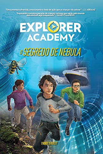 Livro PDF: O segredo de Nebula (Explorer Academy Livro 1)