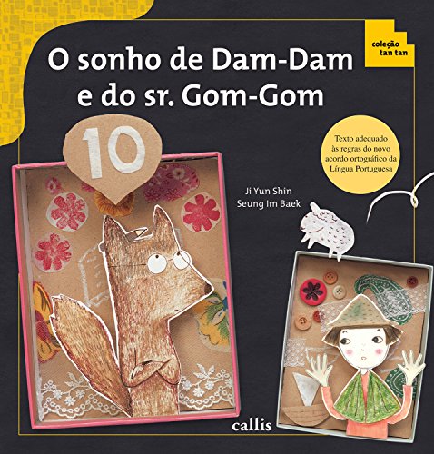 Capa do livro: O sonho de Dam-Dam e do sr. Gom-Gom (Tan Tan) - Ler Online pdf