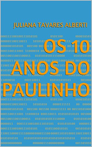 Capa do livro: Os 10 anos do Paulinho - Ler Online pdf