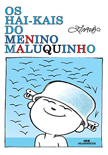 Capa do livro: Os Hai-kais do Menino Maluquinho (Coleção Menino Maluquinho) - Ler Online pdf