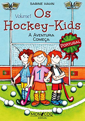 Livro PDF Os Hockey-Kids, Portugal: A Aventura Começa