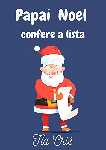 Capa do livro: Papai Noel confere a lista - Ler Online pdf