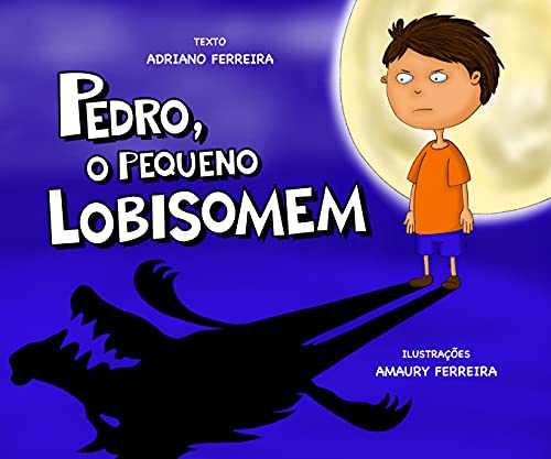 Livro PDF Pedro, o Pequeno Lobisomem