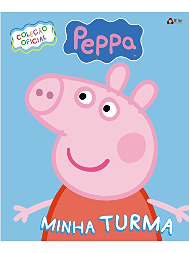 Livro PDF Peppa Pig – Minha Turma Ed.01: Coleção Oficial
