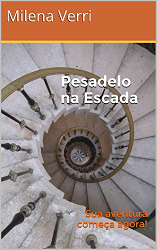 Livro PDF: Pesadelo na Escada: Sua aventura começa agora!