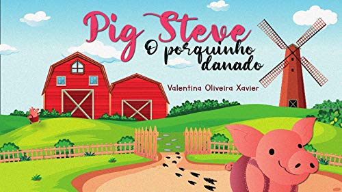 Capa do livro: Pig Steve – O porquinho danado - Ler Online pdf