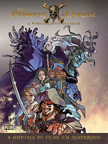 Livro PDF Piratas do Caribe: A Vingança de Salazar – HQ (HQs Disney Livro 9)