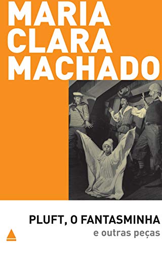Capa do livro: Pluft, o Fantasminha e outras peças (Teatro Maria Clara Machado) - Ler Online pdf