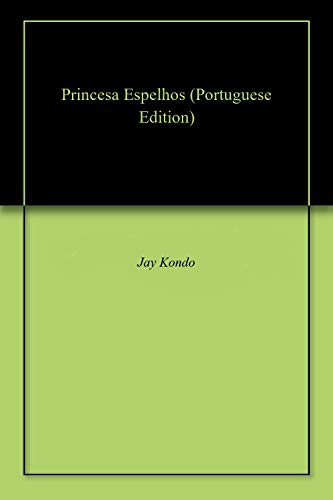 Livro PDF Princesa Espelhos