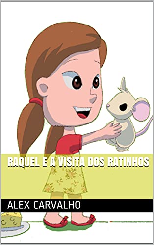 Capa do livro: Raquel e a visita dos ratinhos - Ler Online pdf