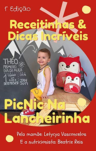 Capa do livro: Receitinhas & Dicas Incríveis: PicNic Na Lancheira - Ler Online pdf