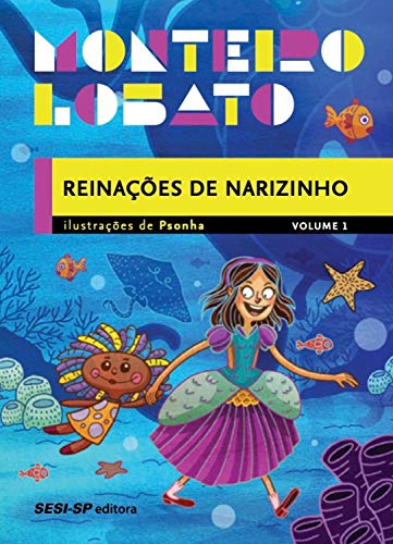 Capa do livro: Reinações de Narizinho – Volume 1 (Coleção Monteiro Lobato) - Ler Online pdf
