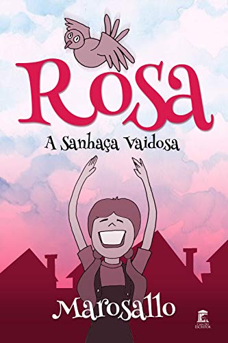 Livro PDF Rosa, a Sanhaça Vaidosa