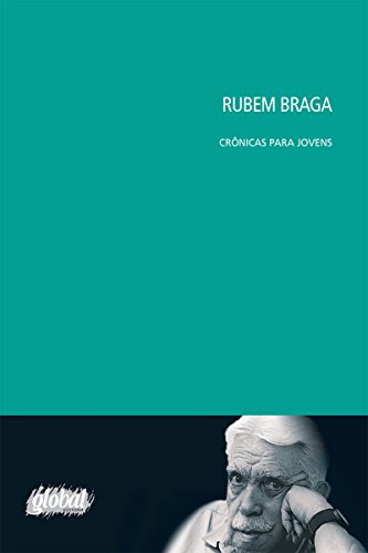 Capa do livro: Rubem Braga: Crônicas para Jovens - Ler Online pdf