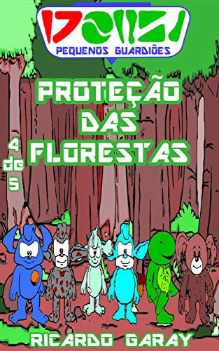Capa do livro: Serie Pequenos Guardiões – Proteção das Florestas - Ler Online pdf