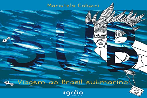 Capa do livro: Sub: Viagem ao Brasil submarino - Ler Online pdf