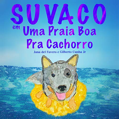 Capa do livro: Suvaco em uma praia boa pra cachorro - Ler Online pdf