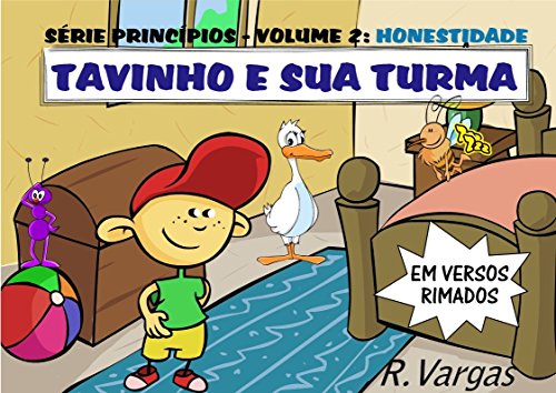 Livro PDF Tavinho e sua Turma: Honestidade (Série Princípios Livro 2)
