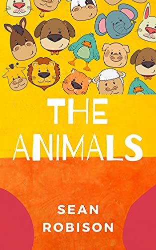 Livro PDF The Animals: Ideal para crianças que estão aprendendo a ler em inglês
