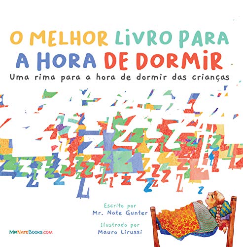 Capa do livro: The Best Bedtime Book (Portuguese): A rhyme for children’s bedtime (Portuguese Children Books on Life and Behavior Livro 1) - Ler Online pdf