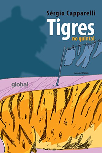 Livro PDF Tigres no quintal (Sergio Capparelli)